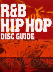 R&B hip hop disc guide 出田圭/監修 ロック理論、評論の本の商品画像