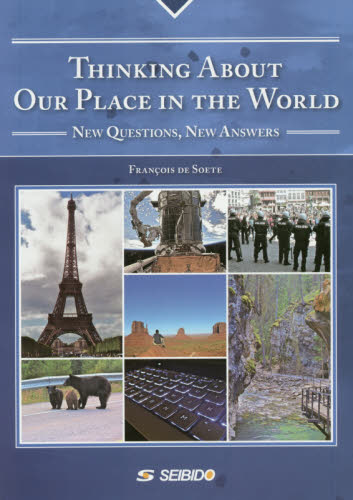 グローバル社会を読み解く新たな視点 NEW QUESTIONS,NEW ANSWERS FRANCOIS DE SOETE/著 浪田克之介/編註 英語時事、放送の本の商品画像