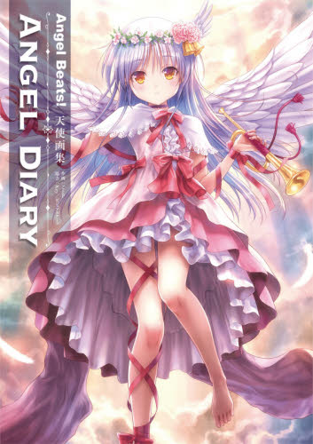 ANGEL DIARY Angel Beats！天使画集 ごとP／作画 